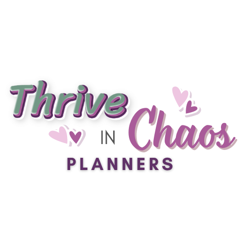 Thrive In Chaos Planners